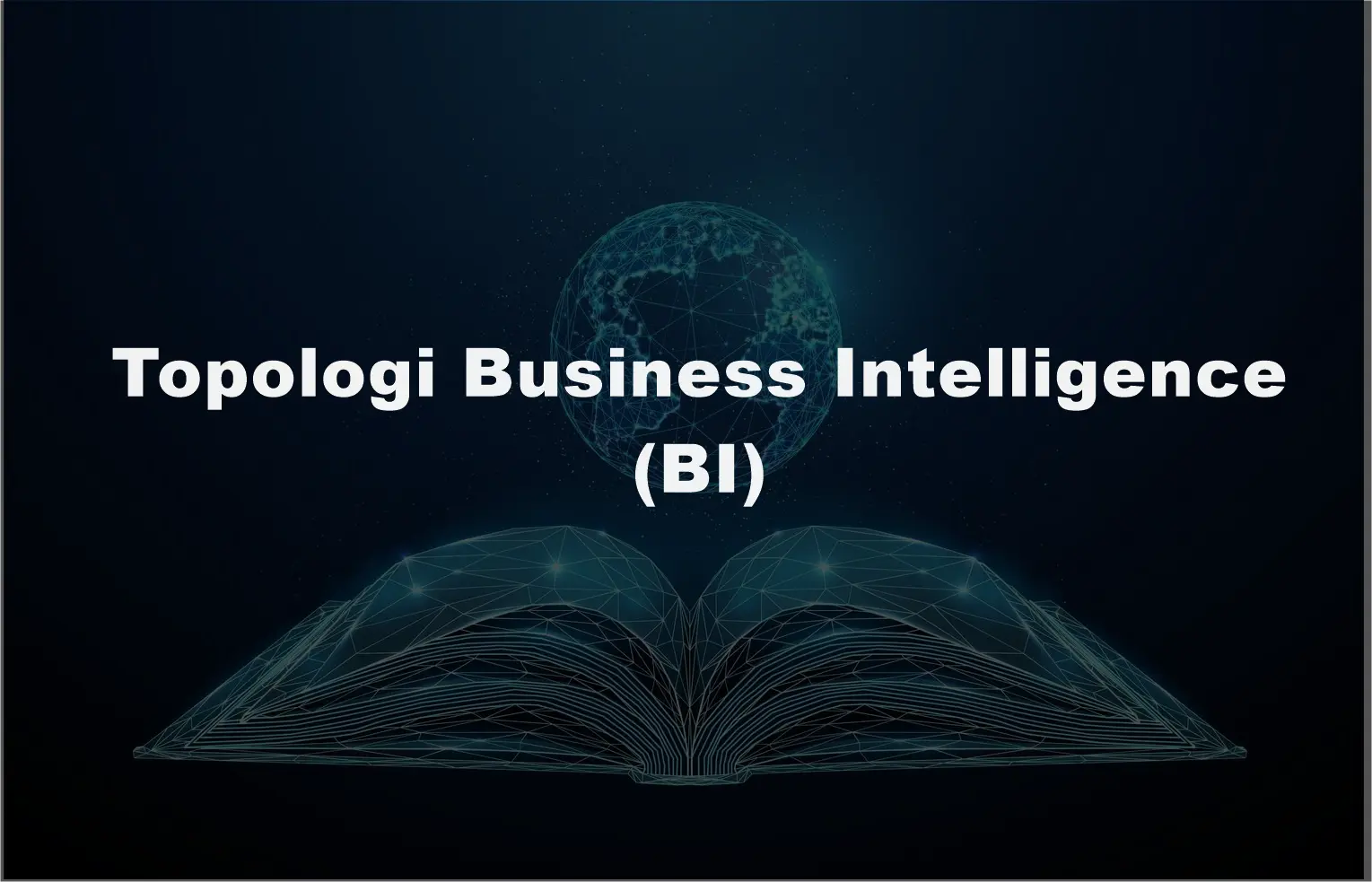 Business Intelligence